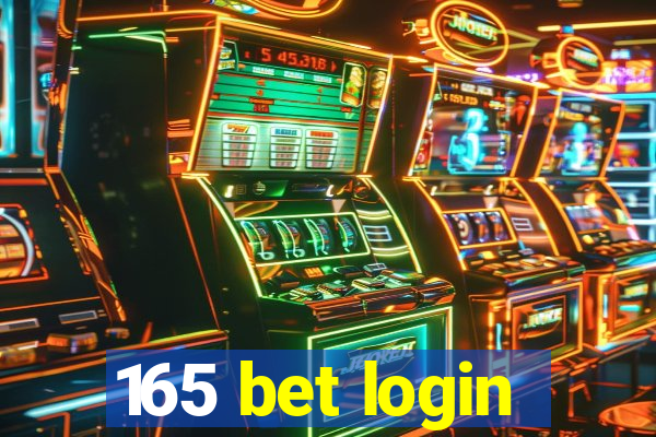 165 bet login